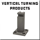 Vertical Turning Products