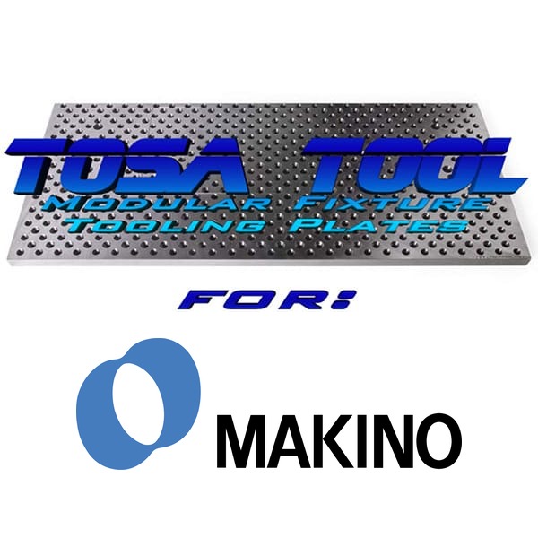 Tosa Tool modular fixture plates for Makino